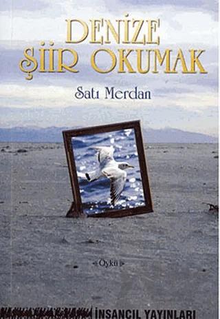 Denize Şiir Okumak