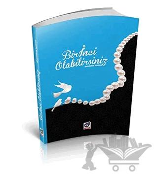 Bir İnci Olabilirsiniz