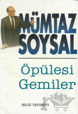 Öpülesi Gemiler