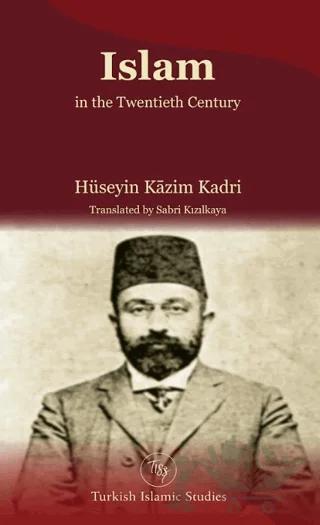 Islam In The Twentieth Century