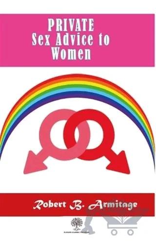 Private Sex Advice To Women