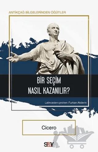 Bir Seçim Nasıl Kazanılır?