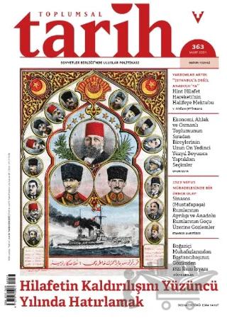 Toplumsal Tarih Dergisi Sayı: 363 Mart 2024