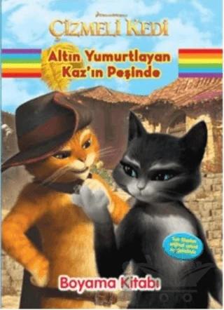 Çizmeli Kedi - Altın Yumurtlayan Kaz’ın Peşinde