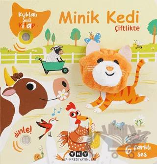 Minik Kedi Çiftlikte (Kuklalı Sesli Kitap)