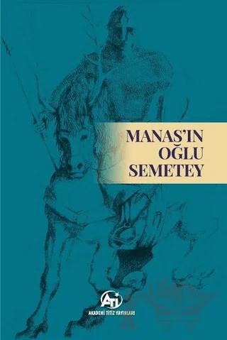 Manas’ın Oğlu Semetey
