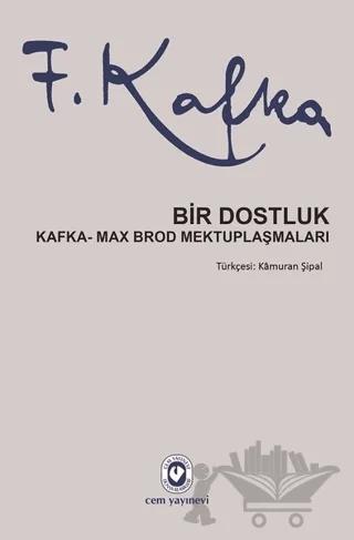 Bir Dostluk