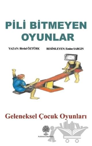 Pili Bitmeyen Oyunlar