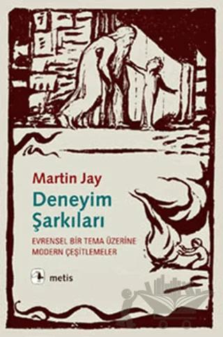 Deneyim Şarkıları – Martin Jay – Metis Yayınları kitap kapağı
