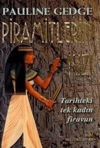 Piramitlerin Kızı