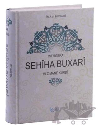 Wergera Sehiha Buxari Bı Zımane Kurdi
