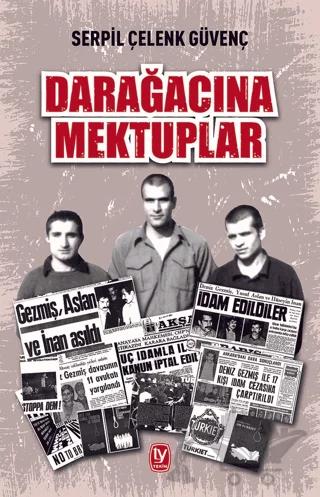Darağacına Mektuplar