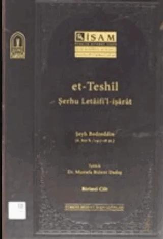 Et Teshil Şerhu Letaifil İşarat ( Cilt 1 )