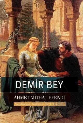 Demir Bey yahut İnkişaf-ı Esrar