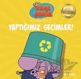 Yaptığımız Seçimler! - Kral Şakir İlk Okuma 7