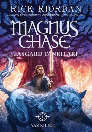 Magnus Chase ve Asgard Tanrıları - 1 Yaz Kılıcı