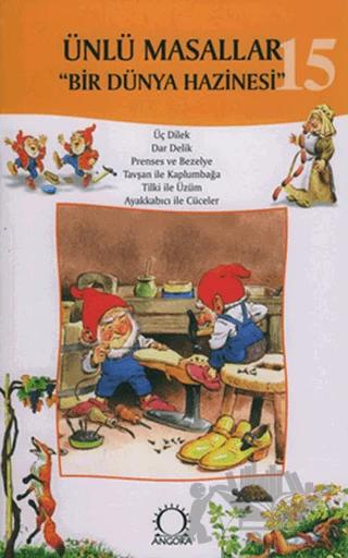 Ünlü Masallar - 15 Bir Dünya Hazinesi