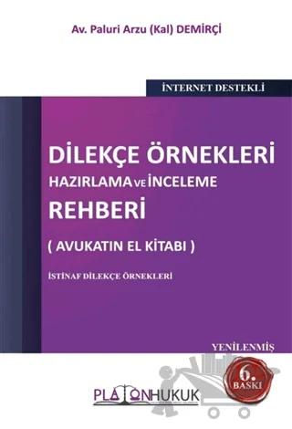 Dilekçe Örnekleri Hazırlama ve İnceleme Rehberi