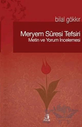 Meryem Suresi Tefsiri