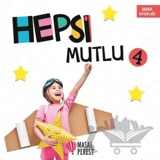 Hepsi Mutlu 4