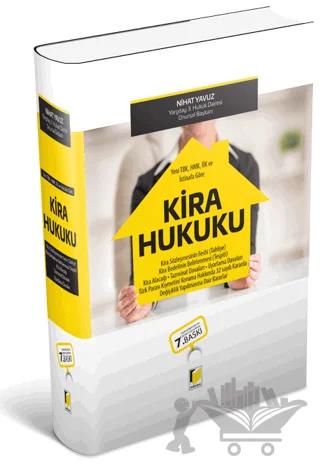Yeni TBK, HMK, İİK ve İstinafa Göre Kira Hukuku