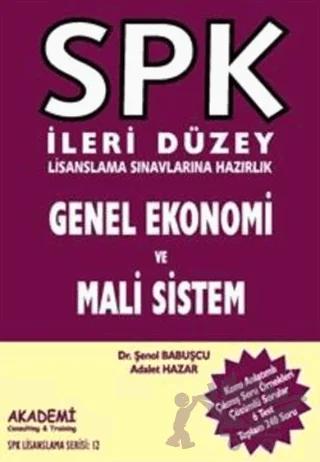 SPK İleri Düzey Lisanslama Sınavlarına Hazırlık Genel Ekonomi ve Mali Sistem