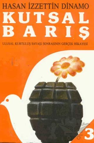 Kutsal Barış Cilt: 3