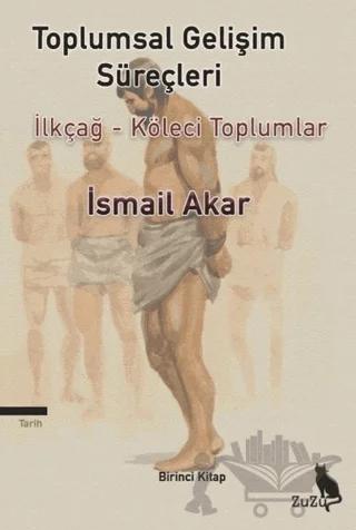 Toplumsal Gelişim Süreçleri
