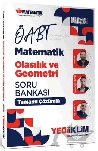 2027 ÖABT Matematik Öğretmenliği Olasılık ve Geometri Tamamı Çözümlü Soru Bankası