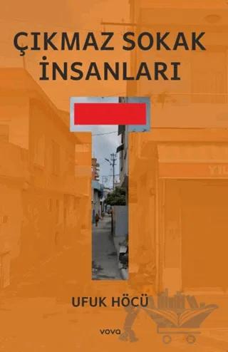 Çıkmaz Sokak İnsanları