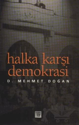 Halka Karşı Demokrasi