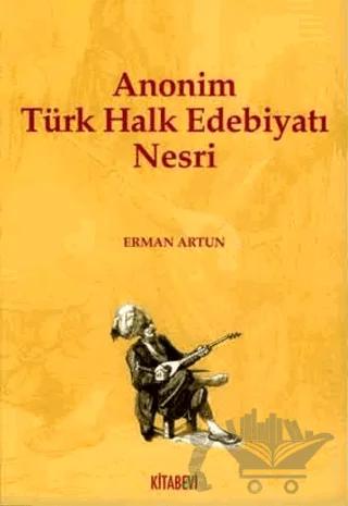 Anonim Türk Halk Edebiyatı Nesri