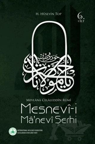 Mesnevi-i Manevi Şerhi 6. Cilt