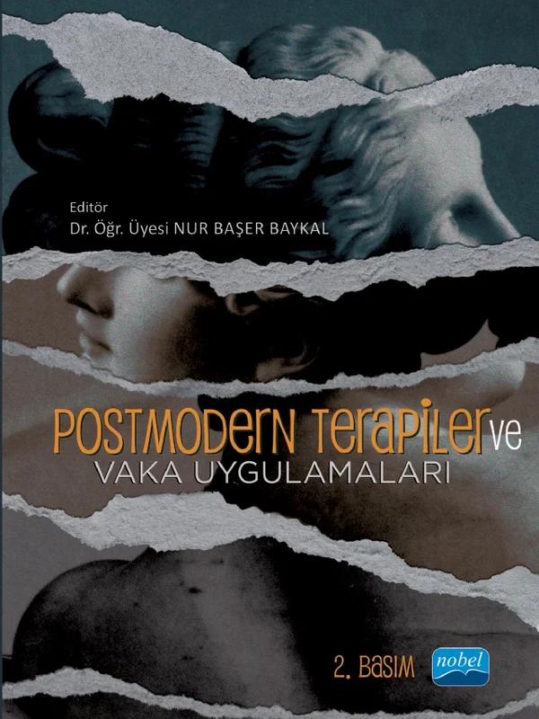 Postmodern Terapiler ve Vaka Uygulamaları