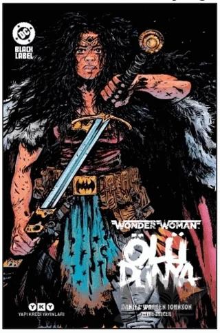 Wonder Woman – Ölü Dünya