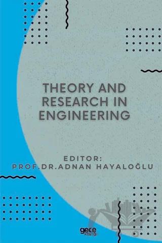 Theory and Research in Engineering