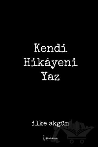 Kendi Hikâyeni Yaz