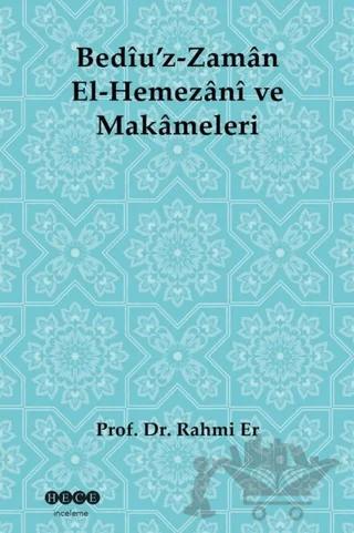 Bediü'z-Zaman El-Hemezani ve Makameleri