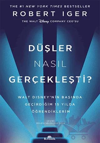 Düşler Nasıl Gerçekleşti?