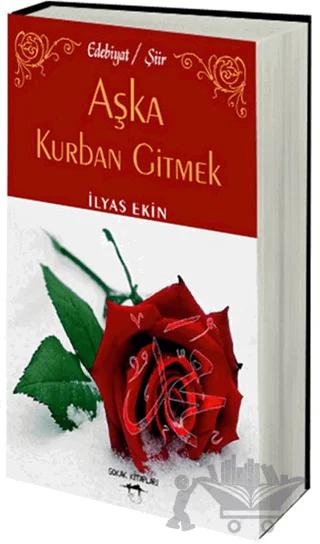 Aşka Kurban Gitmek