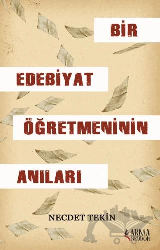 Bir Edebiyat Öğretmeninin Anıları