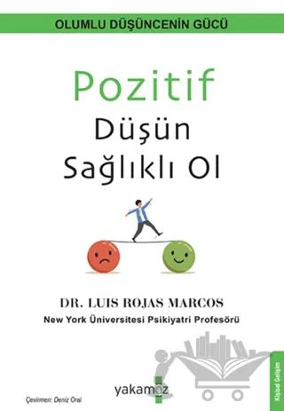Pozitif Düşün Sağlıklı Ol