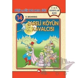 Fareli Köyün Kavalcısı Bitişik ve Eğik Yazılı Masallar