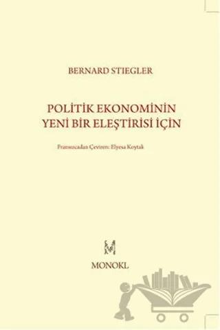 Politik Ekonominin Yeni Bir Eleştirisi İçin