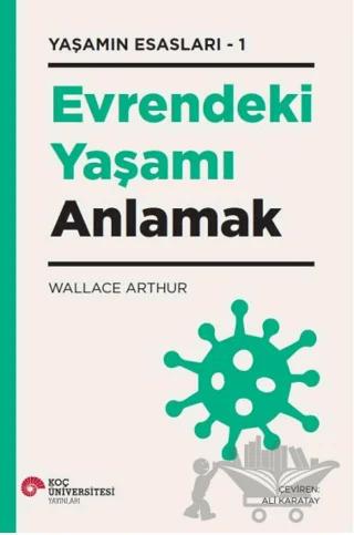 Evrendeki Yaşamı Anlamak