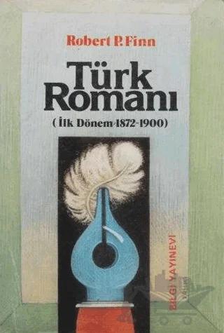 Türk Romanı (İlk Dönem 1872-1900)