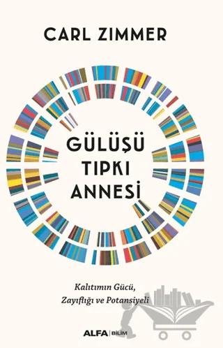 Gülüşü Tıpkı Annesi