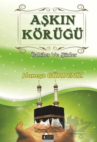 Aşkın Körüğü
