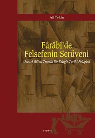Farabi’de Felsefenin Serüveni