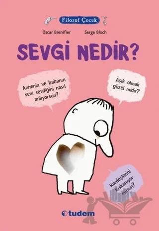 Filozof Çocuk : Sevgi Nedir?